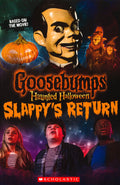Haunted Halloween: Slappy's Return (Goosebumps The Movie 2)