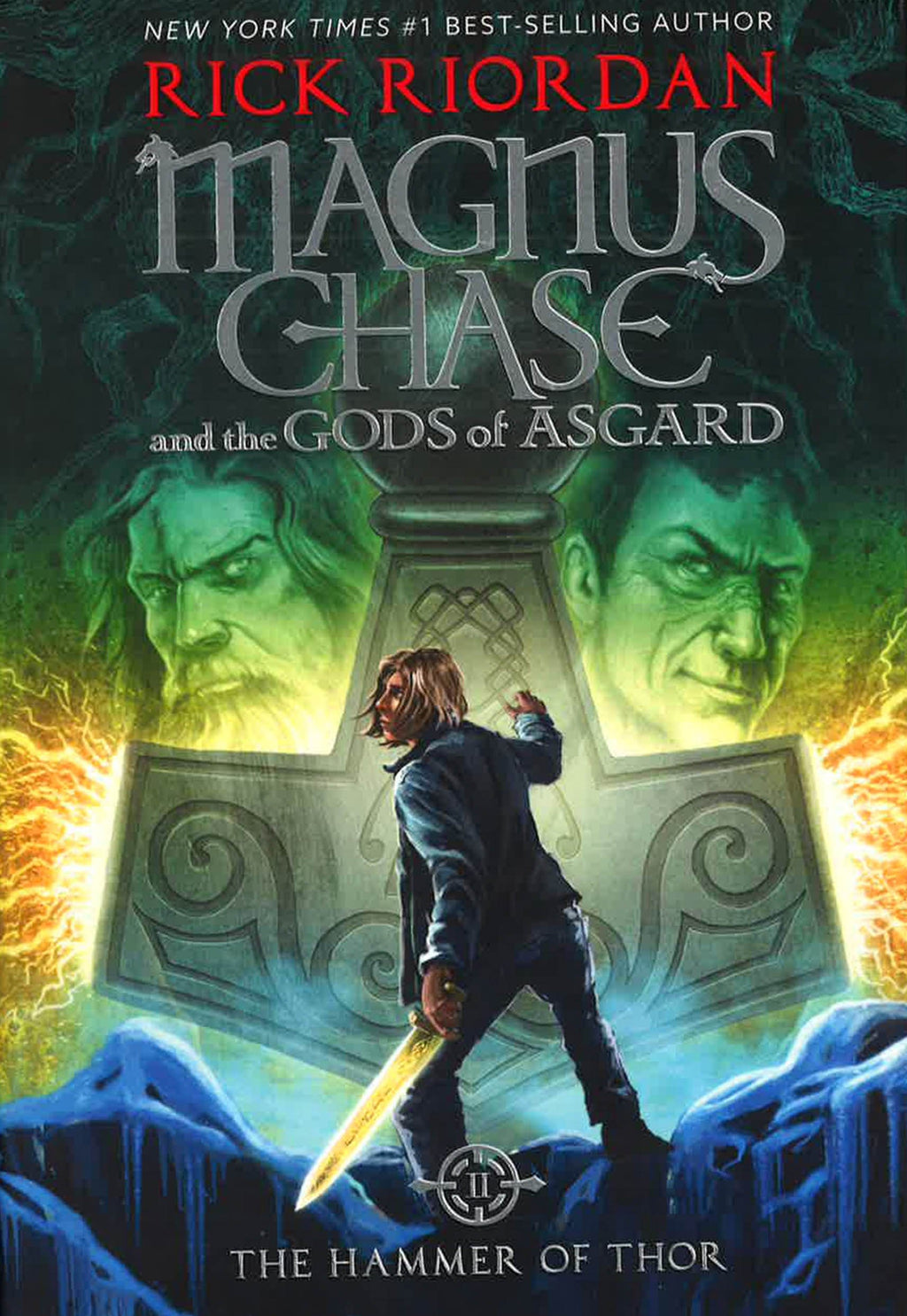 The Hammer Of Thor: Magnus Chase And The Gods Of Asgard (Hb)