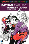 Batman: Mad Love Featuring Harley Quinn (Dc Coloring Book)