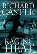 Raging Heat (Nikki Heat)