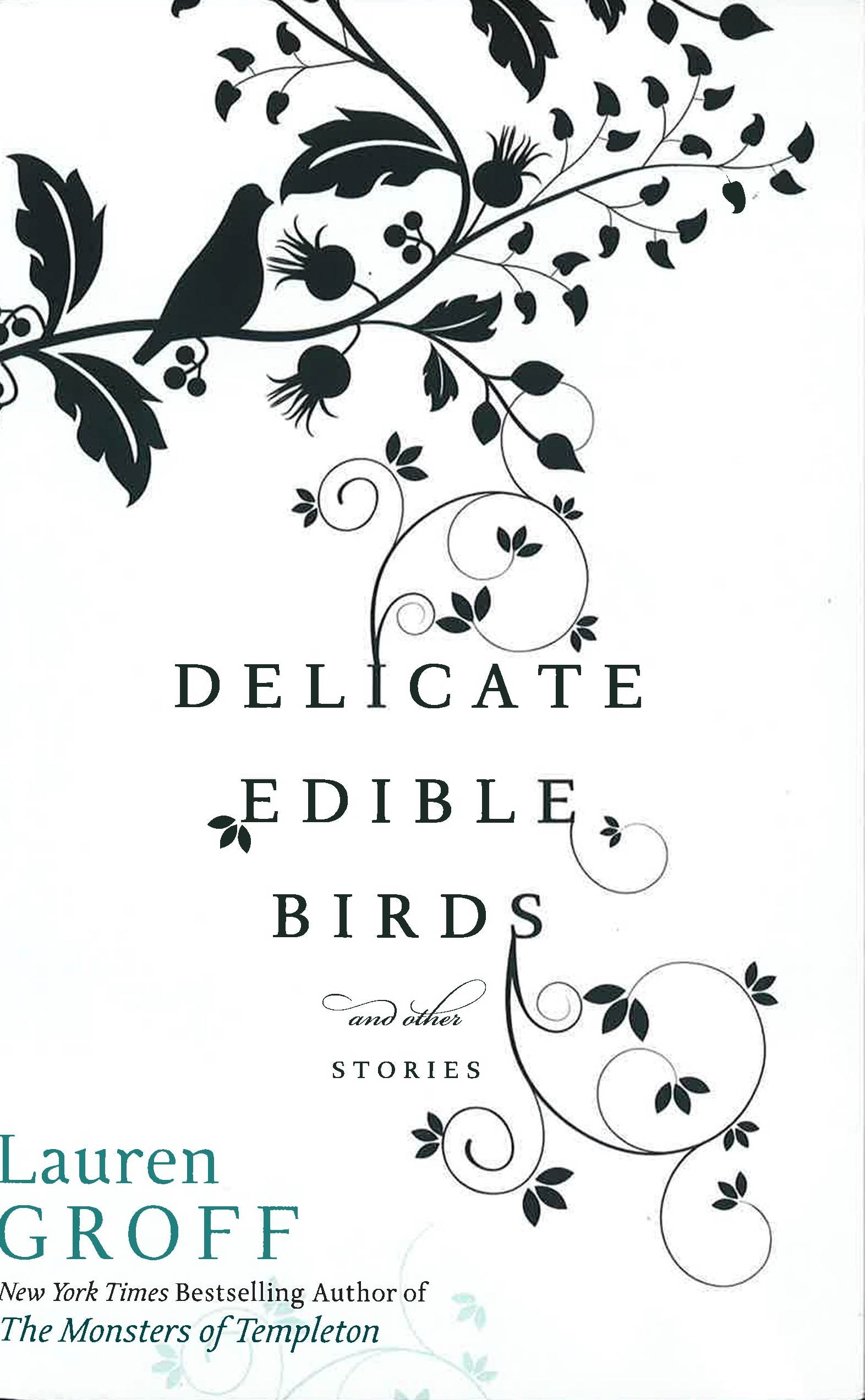 Delicate Edible Birds And Other Stories