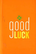 Good Luck