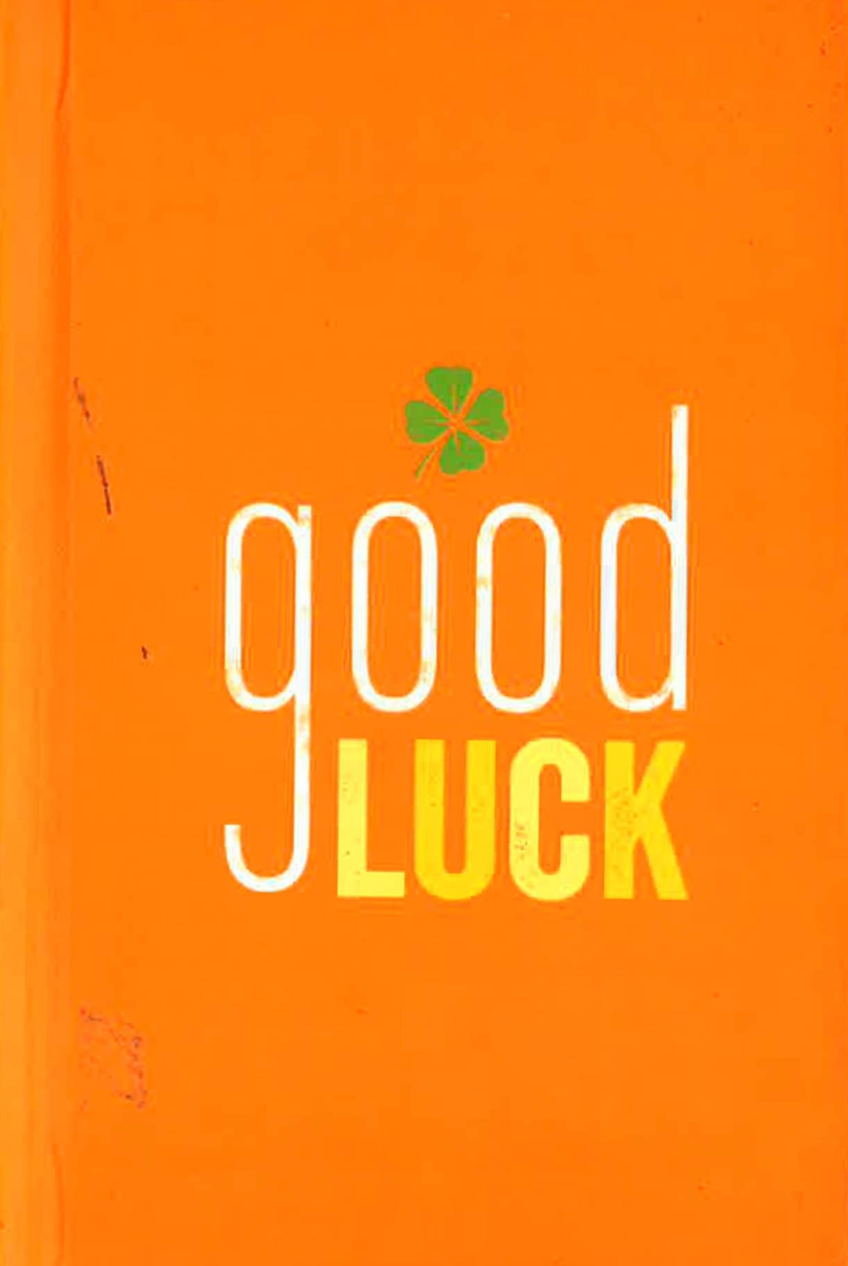 Good Luck