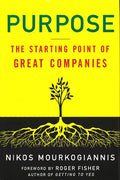 Purpose: The Starting Point of Great Companies