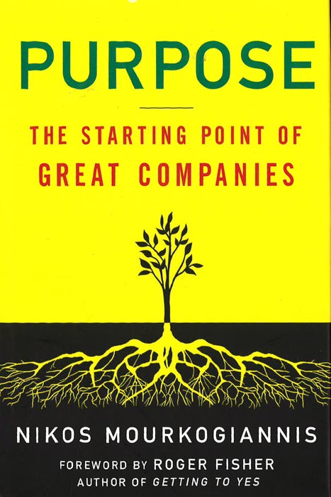 Purpose: The Starting Point of Great Companies