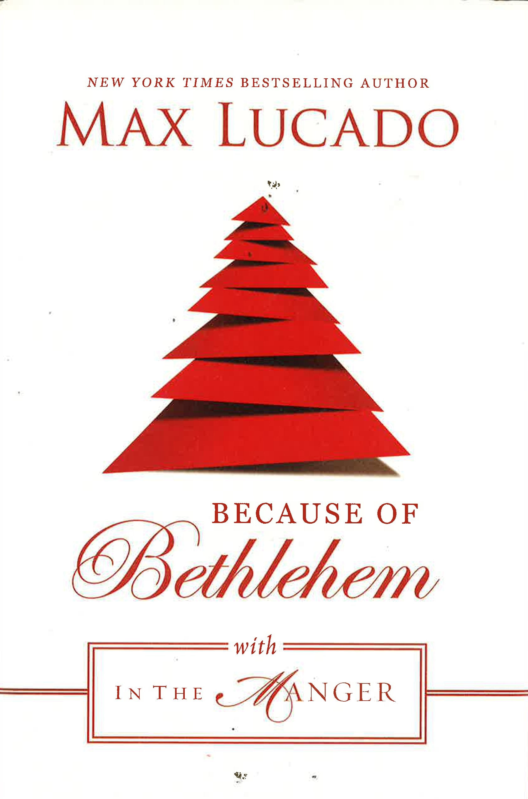 Because Of Bethlehem- With In The Manger