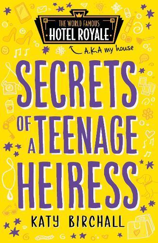 Secrets Of A Teenage Heiress
