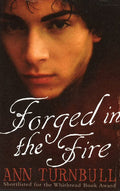 Forged in the Fire
