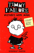 Timmy Failure: Mistakes Were Made