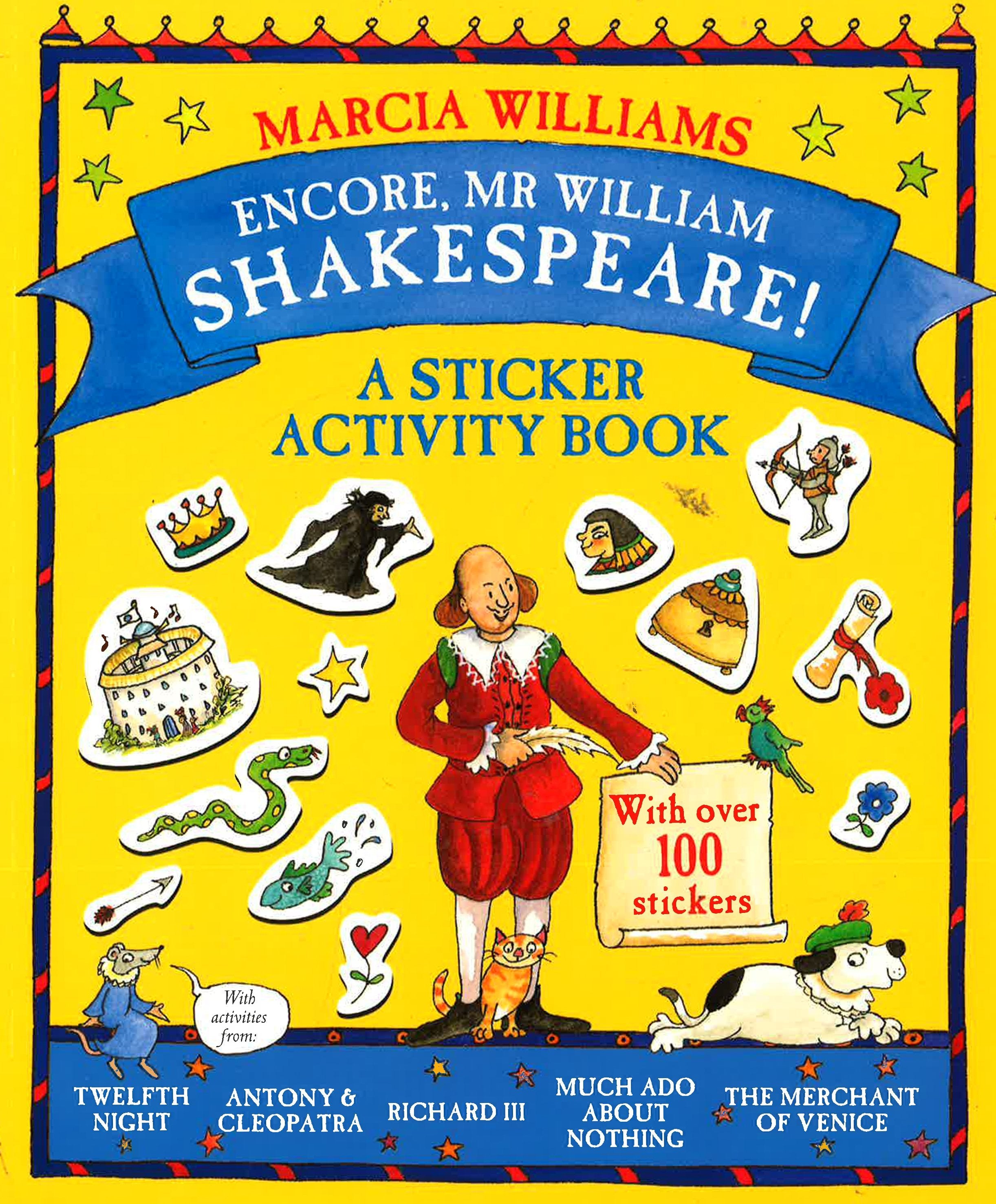 Encore, Mr William Shakespeare!: A Sticker Activity Book