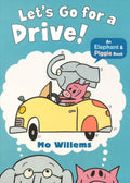 Elephant & Piggie: Letâ€™S Go For A Drive