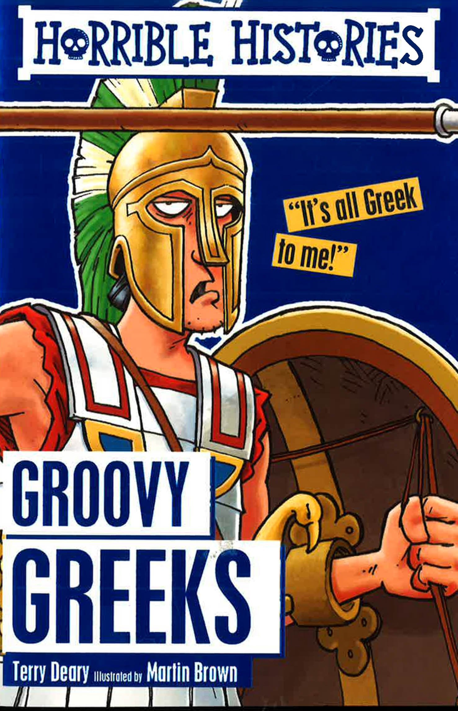 Horrible Histories: Groovy Greeks