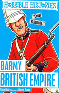 Horrible Histories: Barmy British Empire