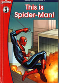 Spider-Man: This Is Spider-Man (Ready-To-Read Level 3) (Marvel Learning)