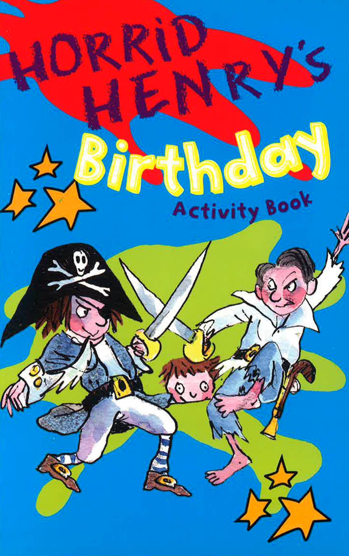 Horrid Henry's Birthday Activity Book