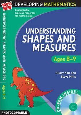 Understanding Shapes And Measures: Ages 8-9