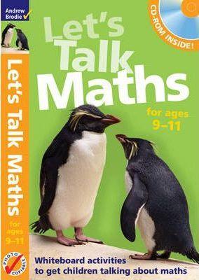 Let's Talk Maths For Ages 9-11 Plus Cd-Rom: Getting Children To Talk 'Maths'