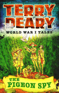 World War I Tales: The Pigeon Spy