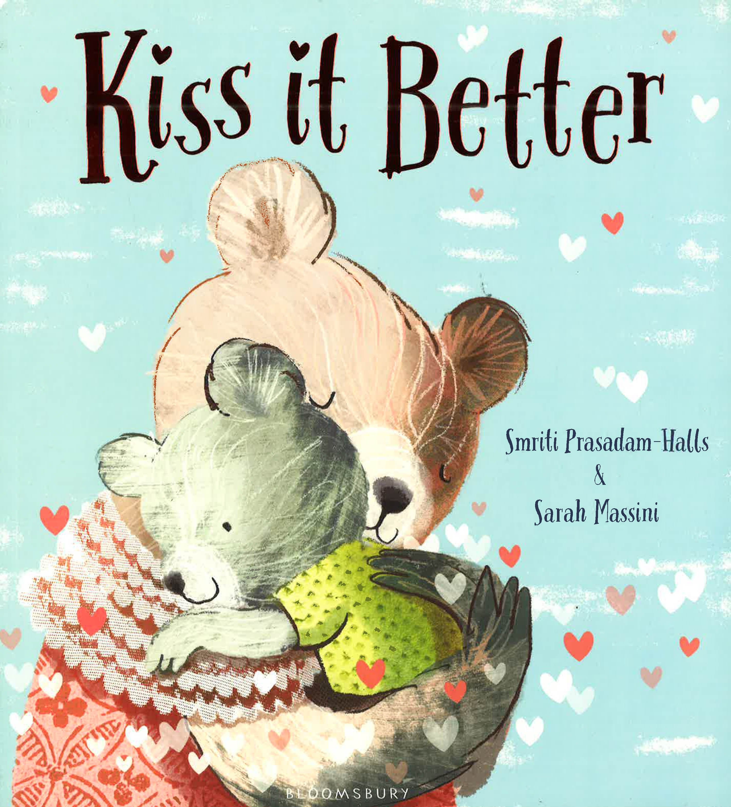 Prasadam-Hall S. Kiss It Better