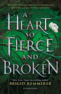 A Heart So Fierce And Broken