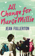 All Change For Nurse Millie