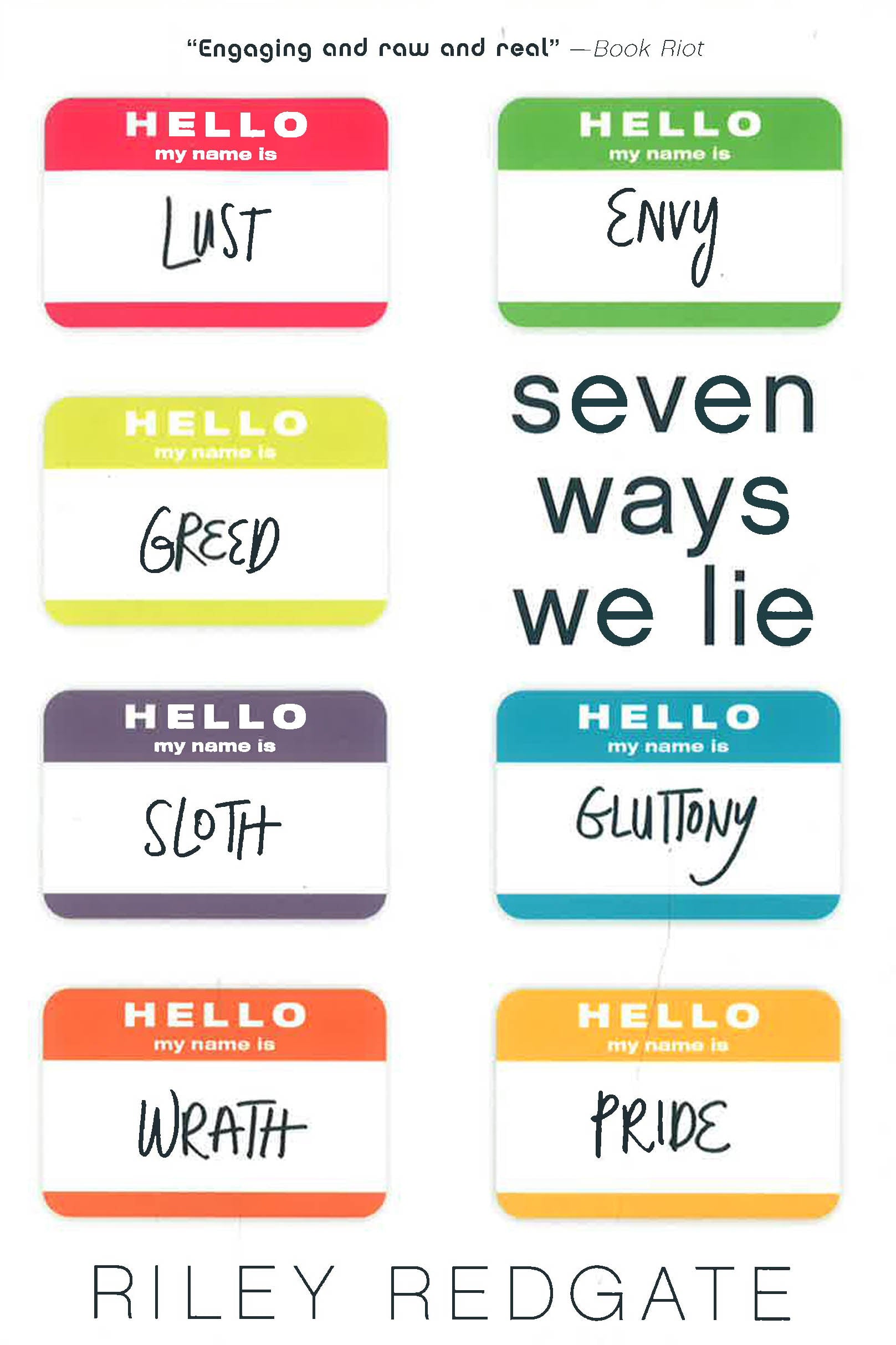 Seven Ways We Lie