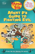 Phineas and Ferb Agent P's Guide to Fighting Evil