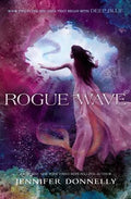 Rogue Wave (A Waterfire Saga Novel, Bk. 2)