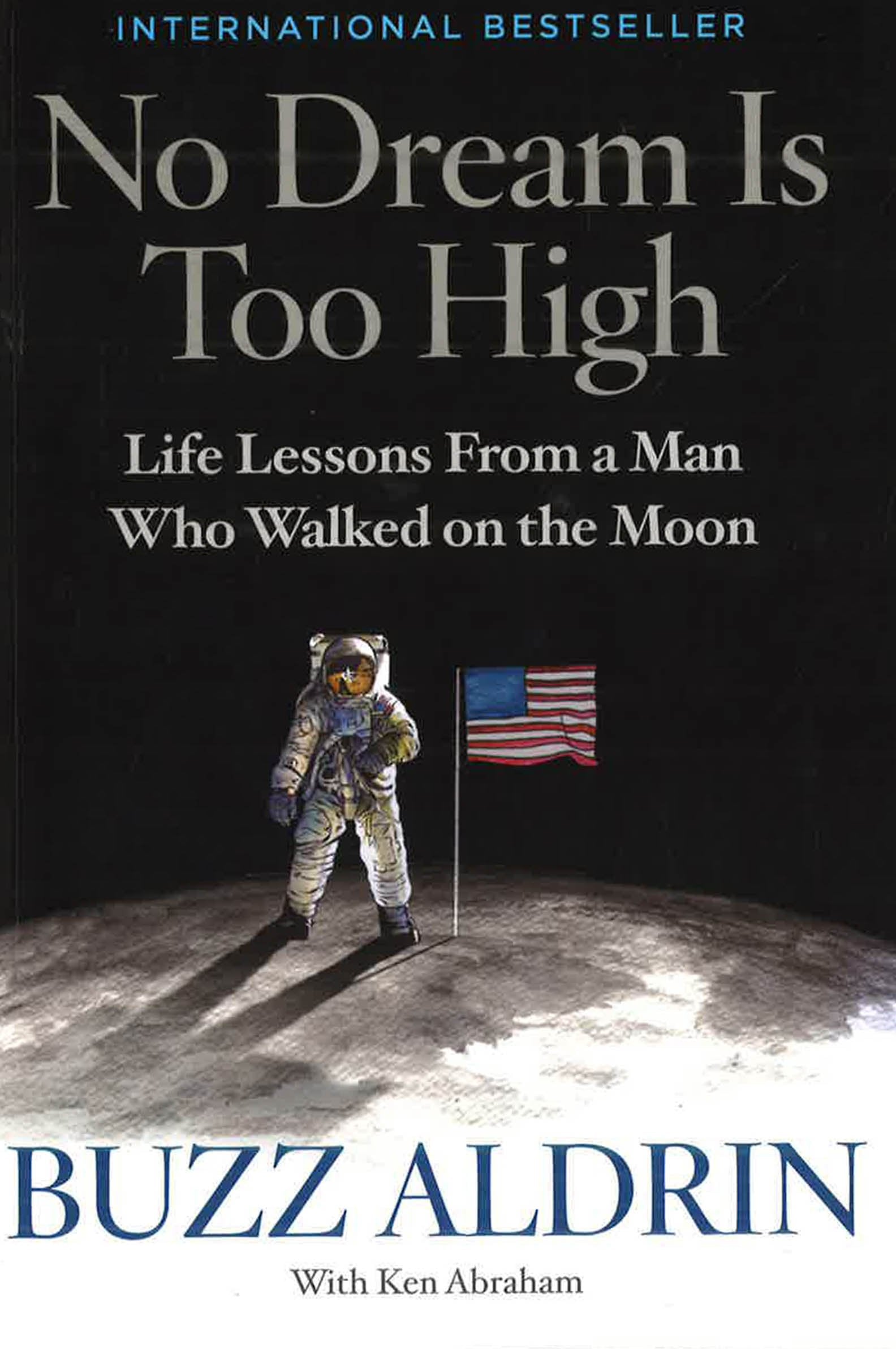 No Dream Is Too High