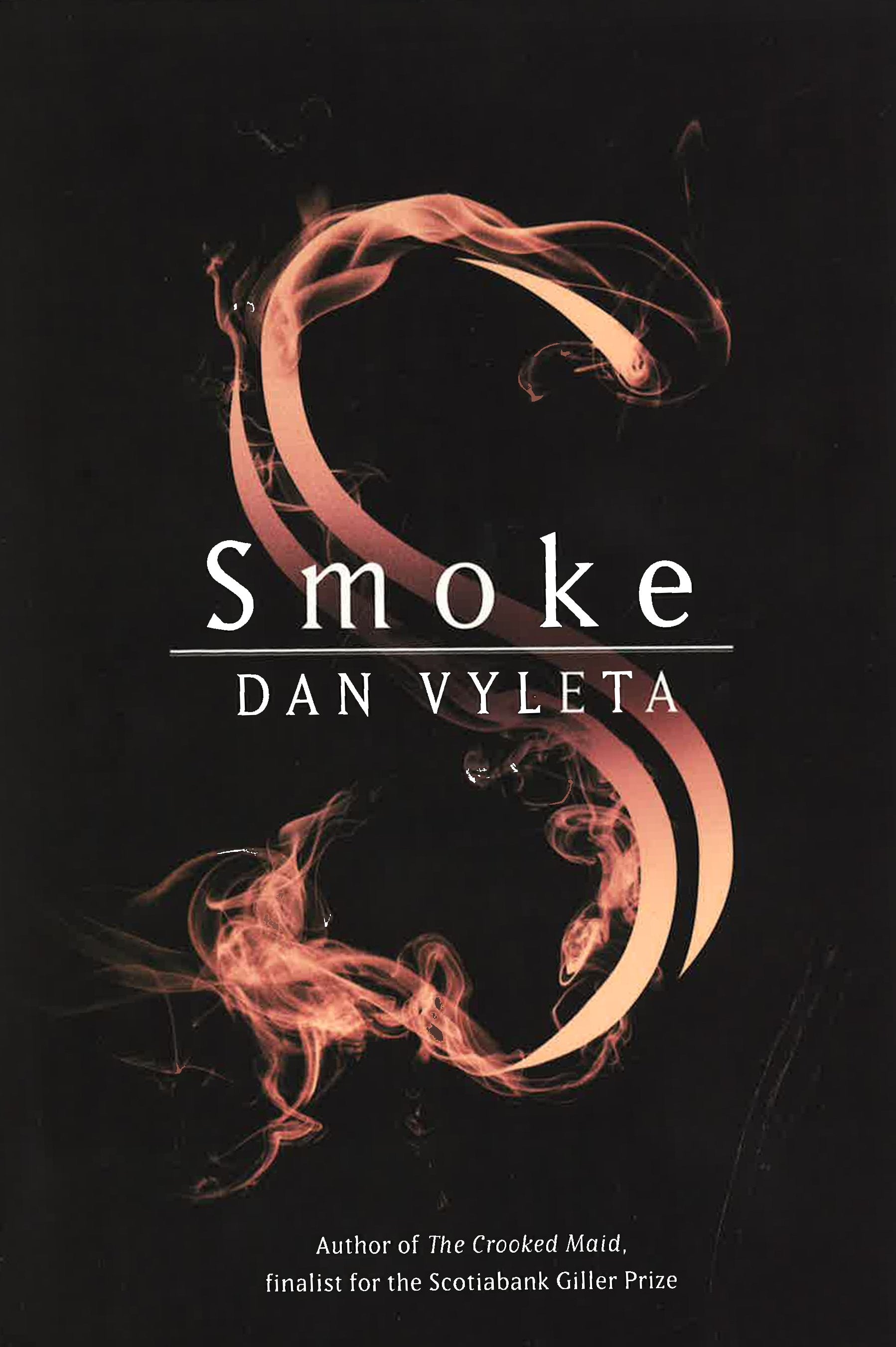 *Smoke