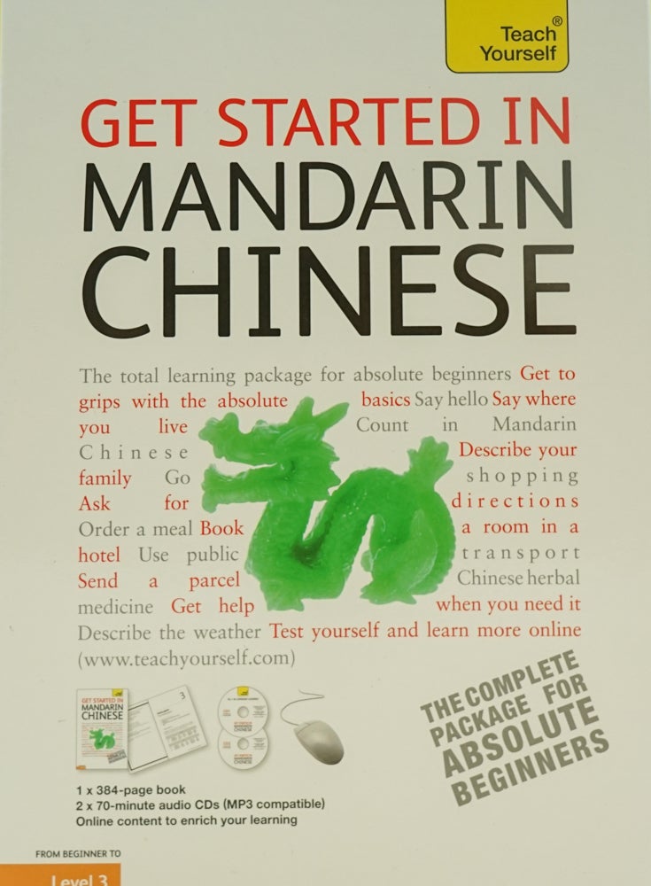 Get Started In Beginner's Mandarin Chinese: Teach Yourself