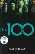The 100: Book One