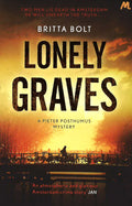 Lonely Graves: Pieter Posthumus Mystery 1