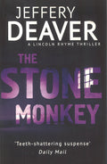 The Stone Monkey: Lincoln Rhyme Book 4
