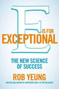 E Is For Exceptional: The New Science Of Success
