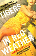 Tigers In Red Weather