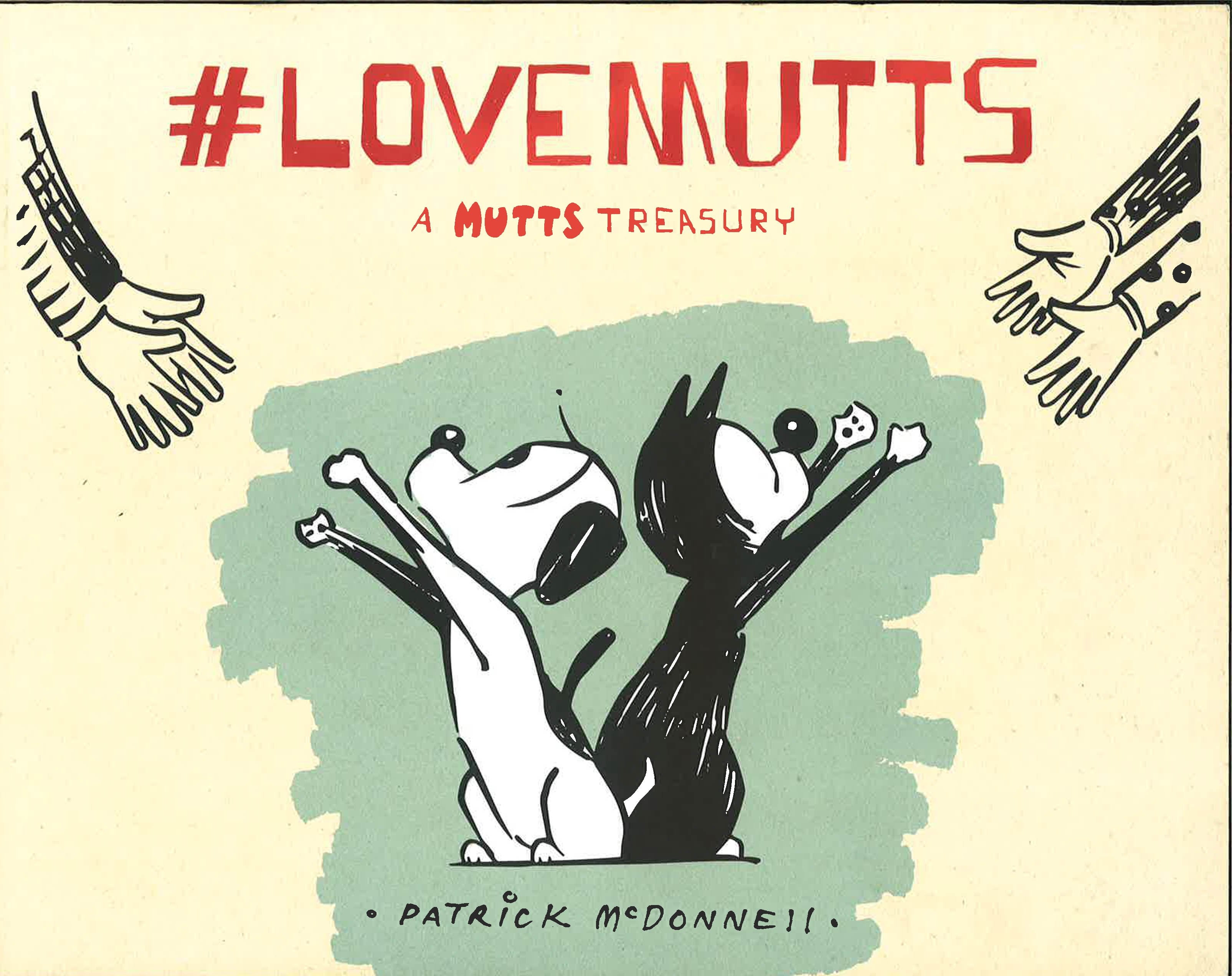 #Lovemutts: A Mutts Treasury