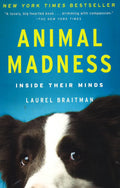 Animal Madness: Inside Their Minds