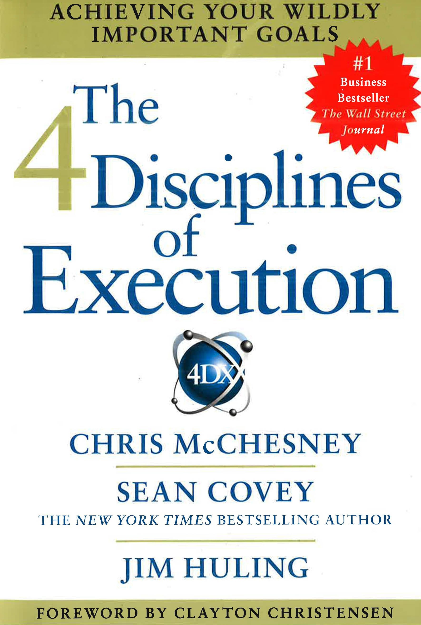 The 4 Disciplines Of Execution