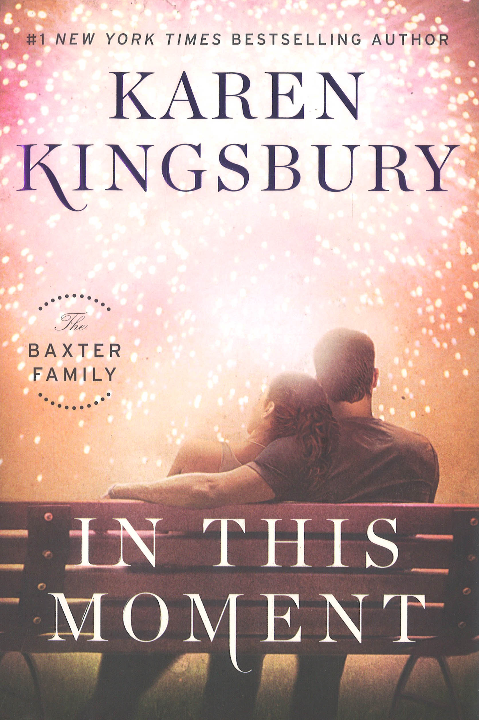 In This Moment: A Novel