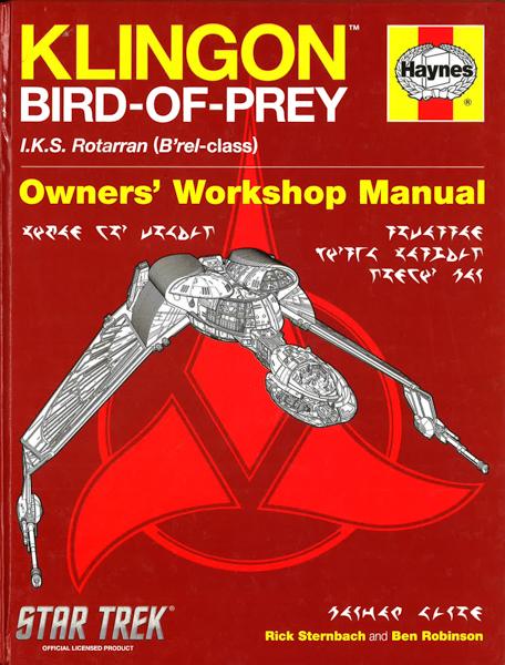 Klingon Bird-Of-Prey Owner's Workshop Manual (Star Trex) (Hb)