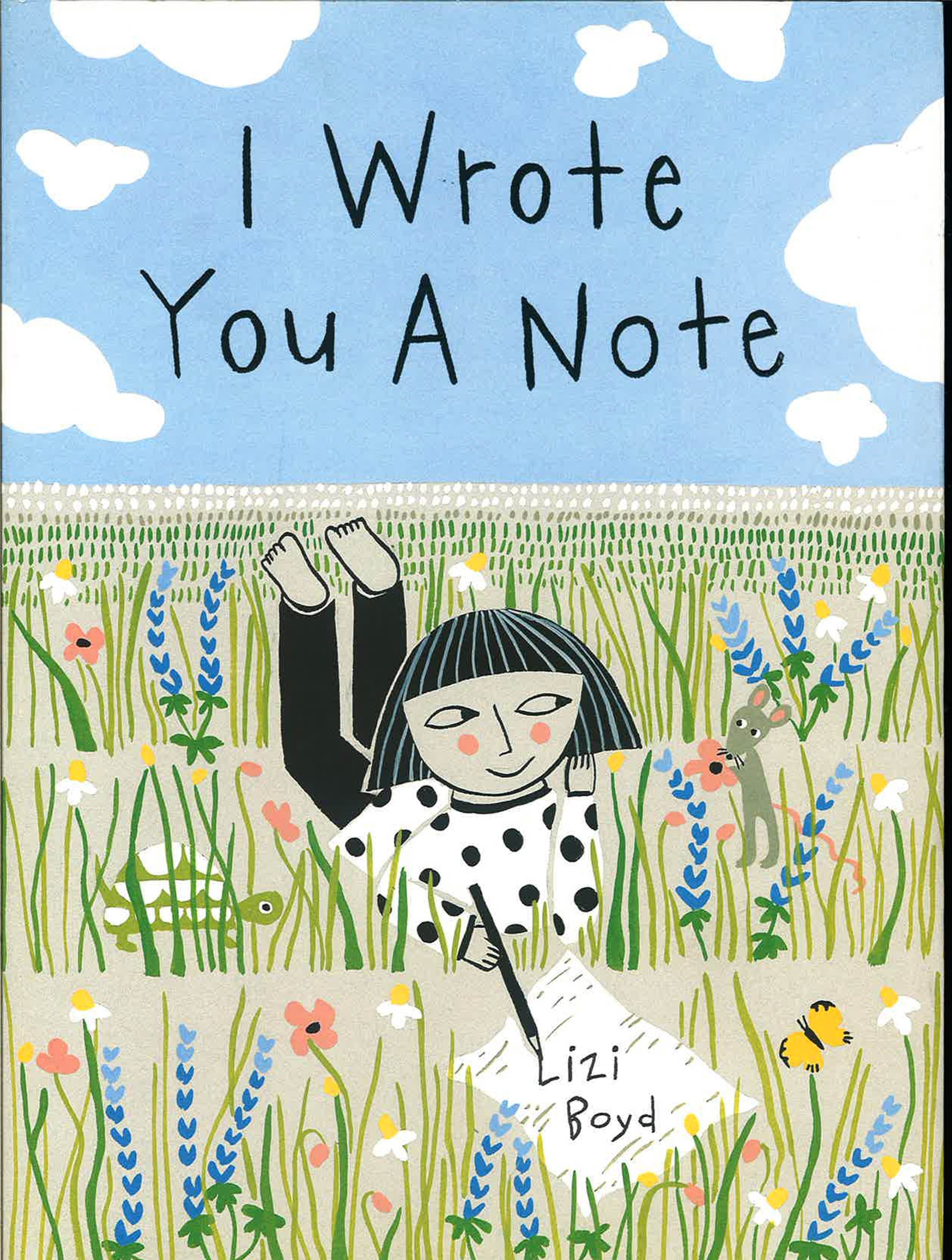 I Wrote You A Note