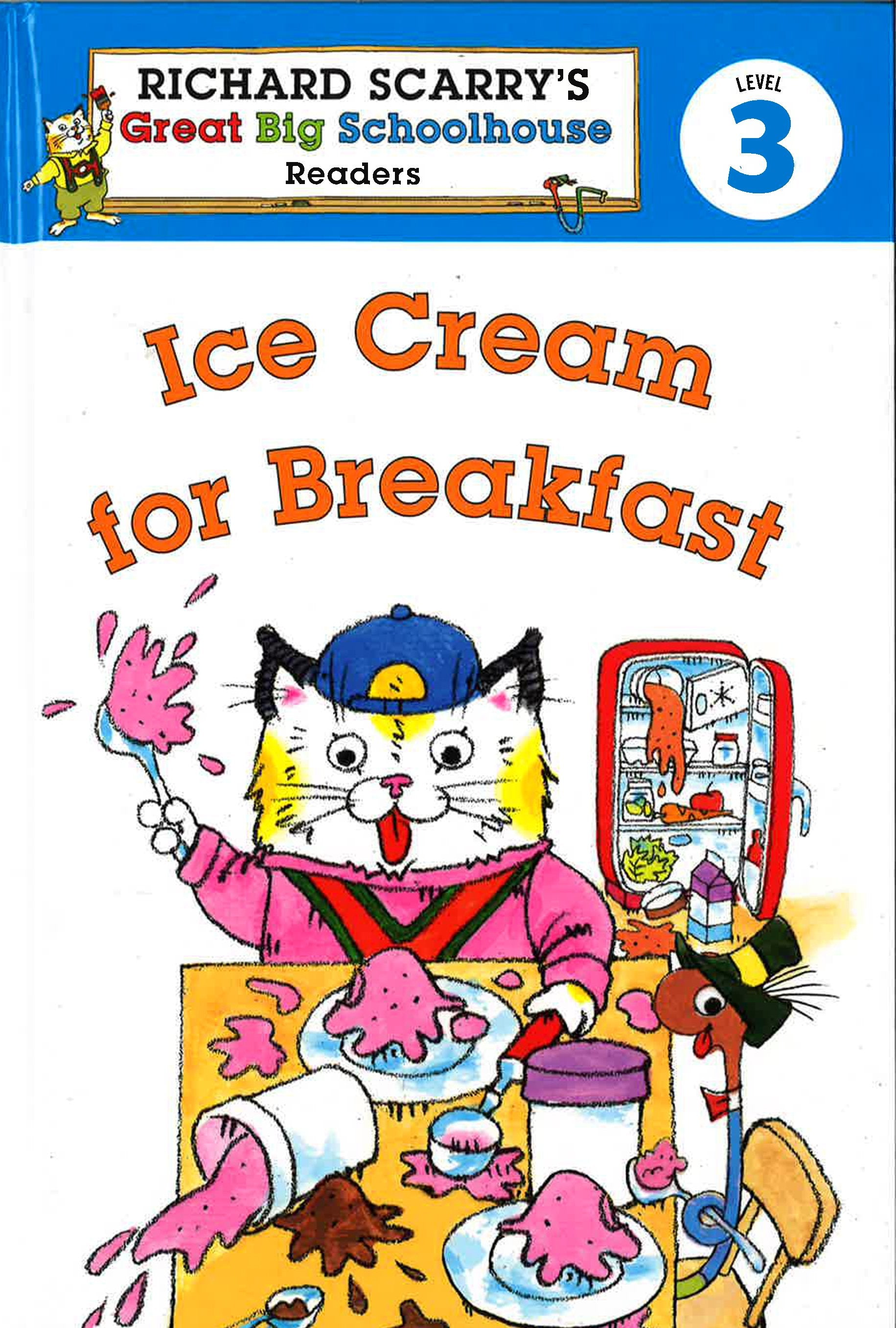 Ice Cream For Breakfast: Level 3 (Hb)
