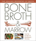 Bone Deep Broth: Healing Recipes With Bone Broth
