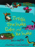 Tortoise, Tree Snake, Gator, And Sea Snake