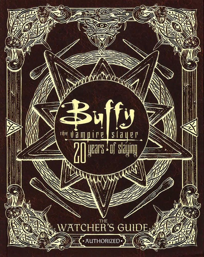 Buffy The Vampire Slayer 20 Years Of Slaying
