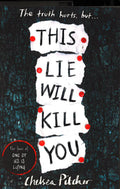This Lie Will Kill You