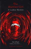 Martian Girl A London Mystery Hb