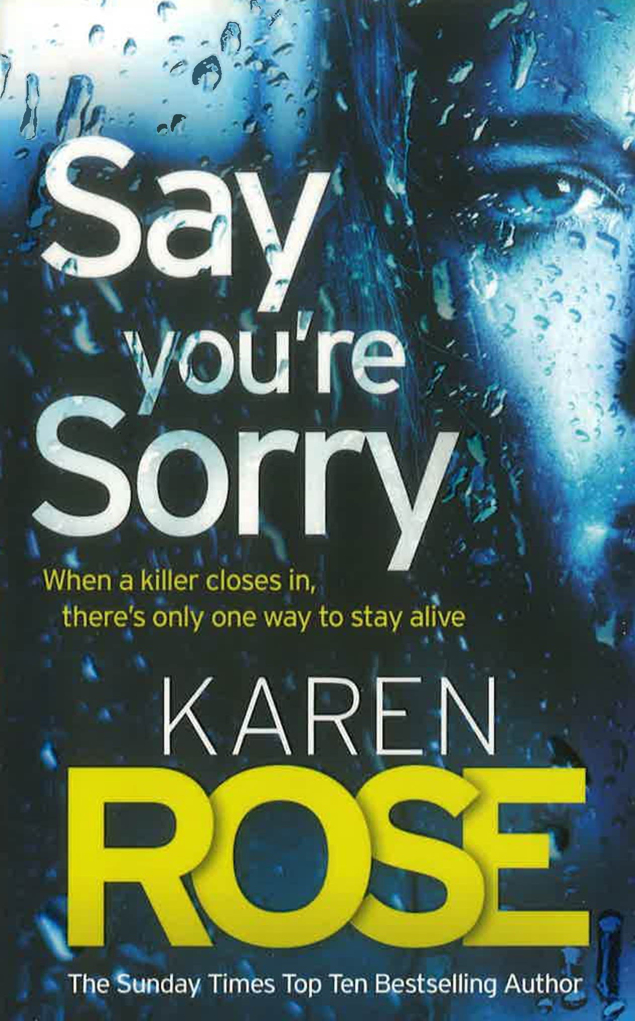 Say You'Re Sorry
