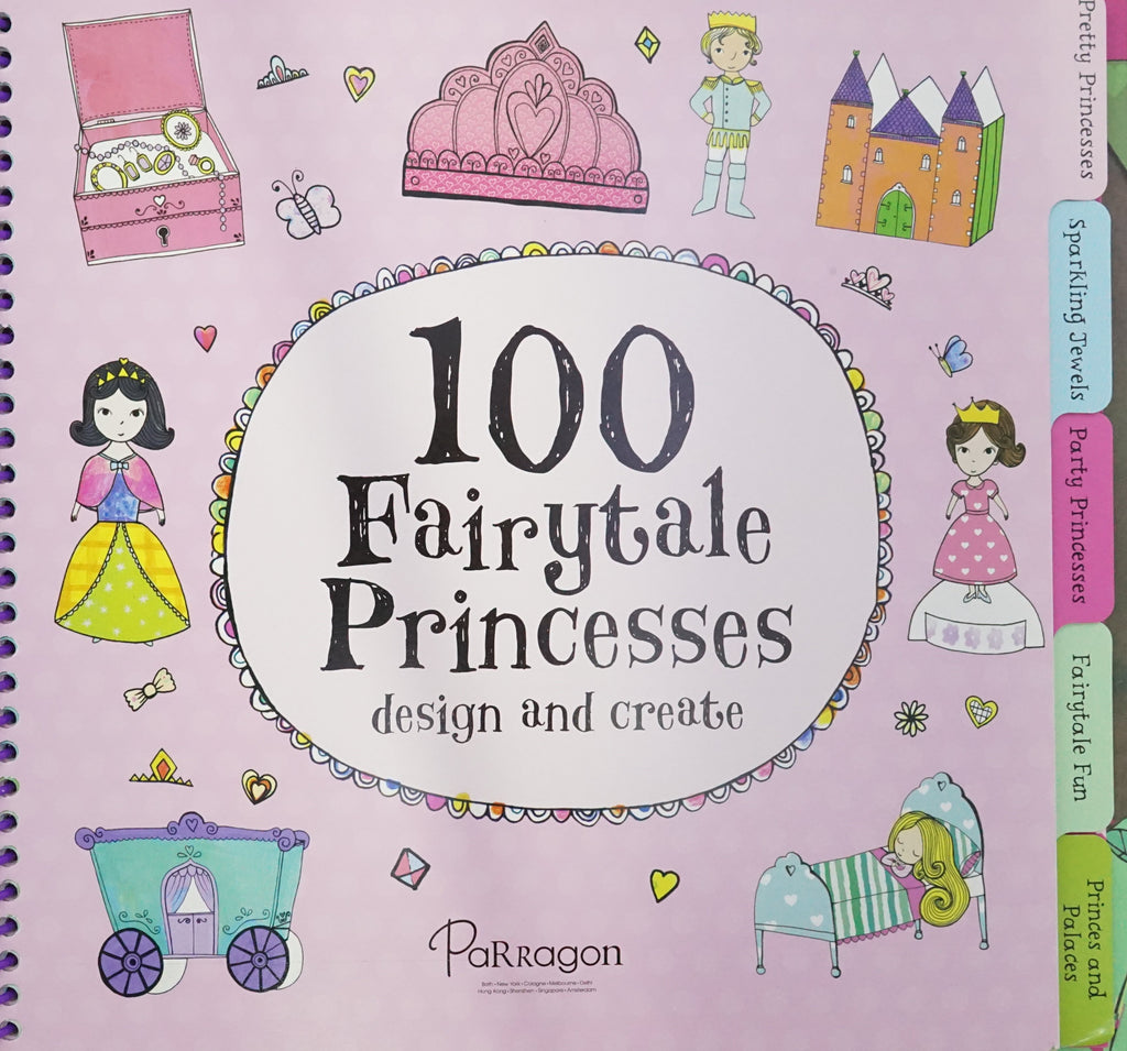 100 Fairytale Princesses Design And Create